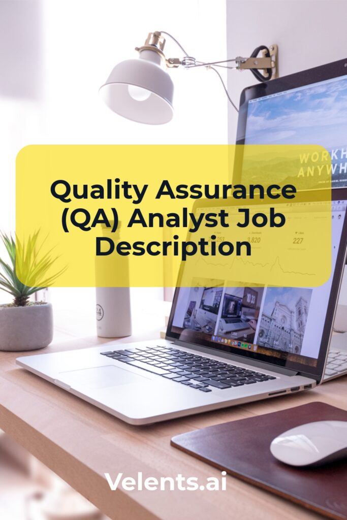 Quality Assurance (QA) Analyst Velents